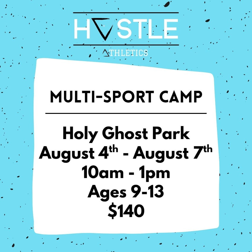 Hustle Athletics Summer Camp - AUGUST
